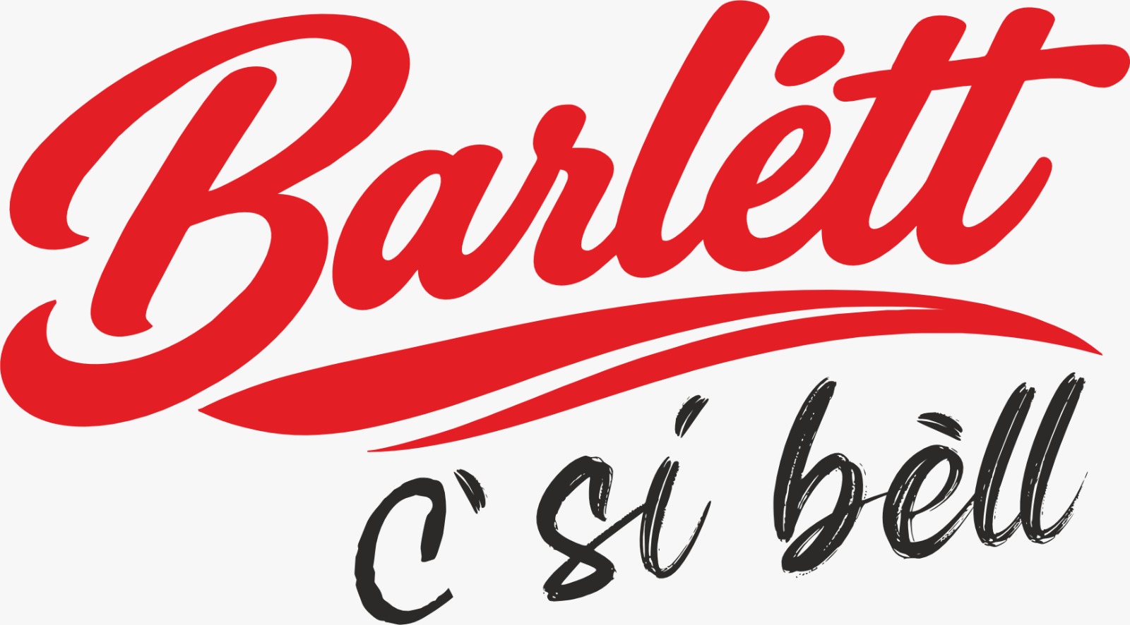 BARLÈTT C' SÌ BÈLL